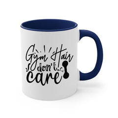 Gym Hair Don't Care Mug