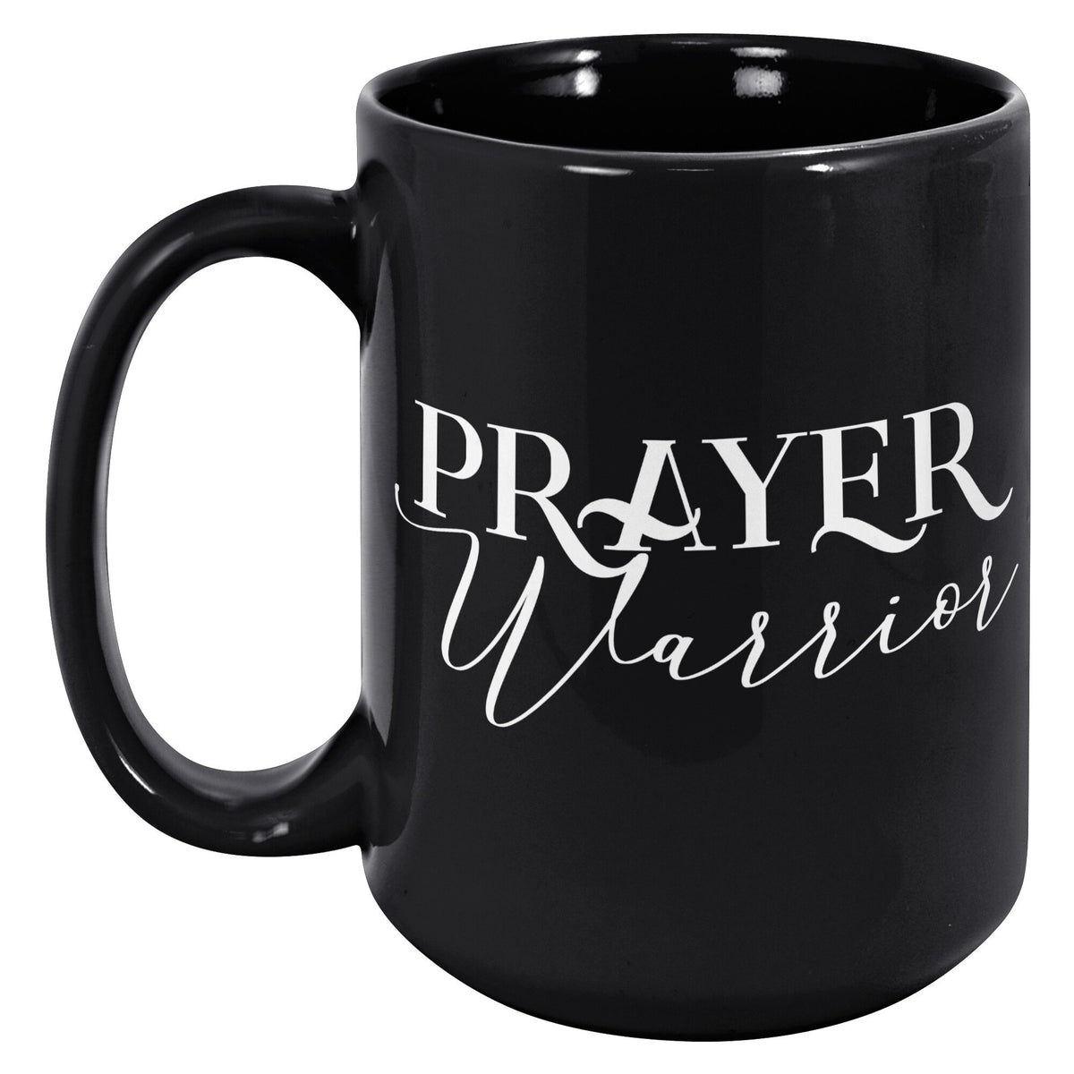 Prayer Warrior Mug, 15 oz