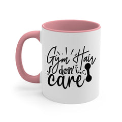 Gym Hair Don't Care Mug